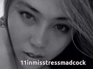 11inmisstressmadcock