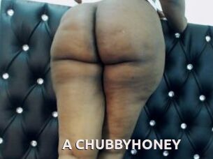 A_CHUBBYHONEY