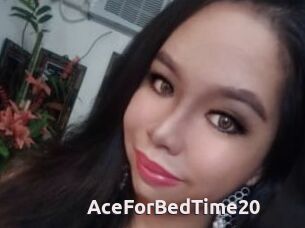 AceForBedTime20