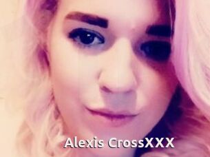 Alexis_CrossXXX