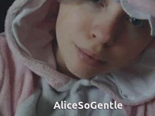 AliceSoGentle