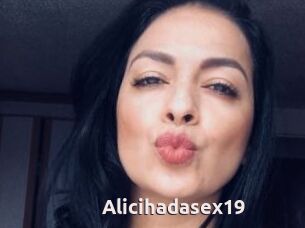 Alicihadasex19