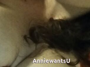 AnniewantsU