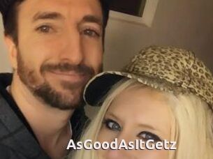 AsGoodAsItGetz