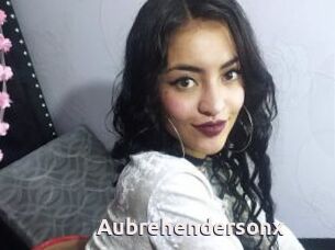 Aubrehendersonx