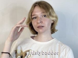 Aislybadder