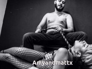 Amyandmattx