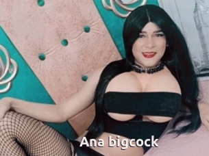 Ana_bigcock