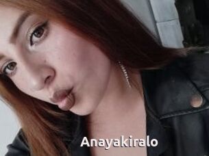 Anayakiralo