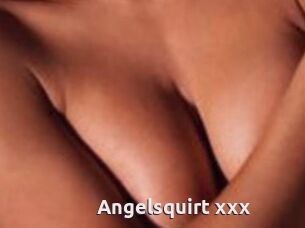 Angelsquirt_xxx