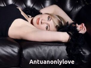 Antuanonlylove