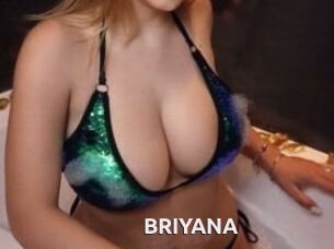 BRIYANA