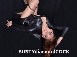 BUSTYdiamondCOCK