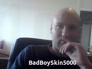 BadBoySkin5000