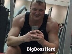 BigBossHard