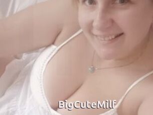 BigCuteMilf