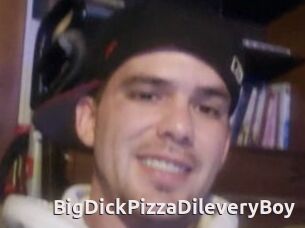 BigDickPizzaDileveryBoy