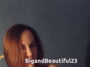 BigandBeautiful23