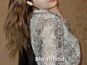 BlowBlond