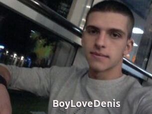 BoyLoveDenis