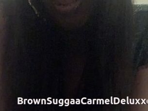 BrownSuggaaCarmelDeluxxe