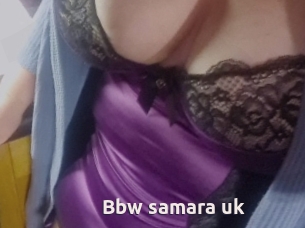 Bbw_samara_uk