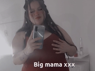 Big_mama_xxx