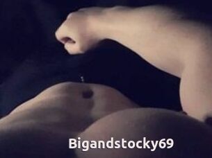 Bigandstocky69