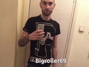 Bigroller69