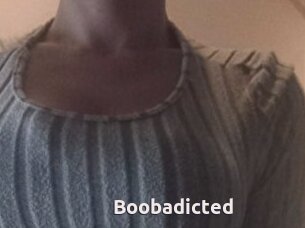 Boobadicted