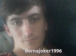 Bornajoker1996