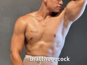 Bratthugecock