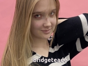 Bridgeteade