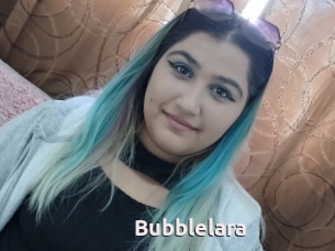 Bubblelara