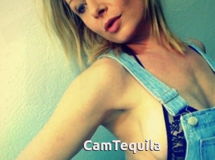 CamTequila