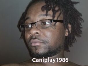 Caniplay1986