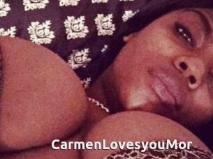 CarmenLovesyouMor