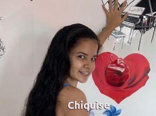 Chiquise