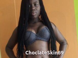 ChoclateSkin69