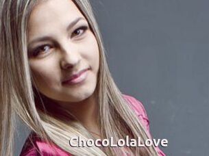 ChocoLolaLove