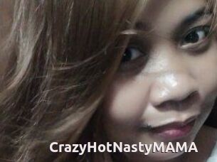 CrazyHotNastyMAMA