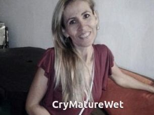 CryMatureWet