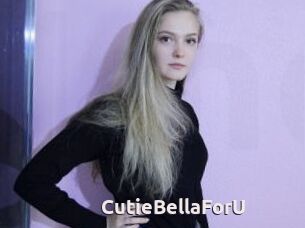 CutieBellaForU