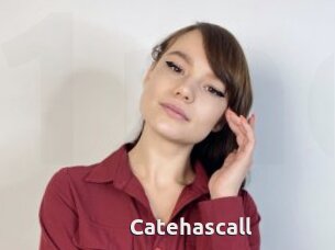 Catehascall