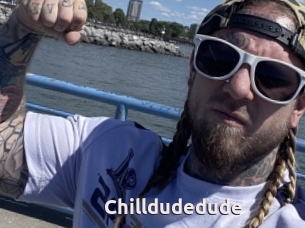 Chilldudedude