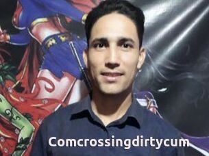 Comcrossingdirtycum