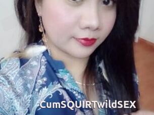 CumSQUIRTwildSEX