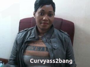 Curvyass2bang