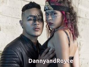 DannyandRoyce