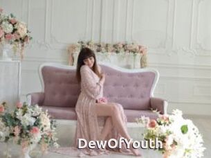 DewOfYouth